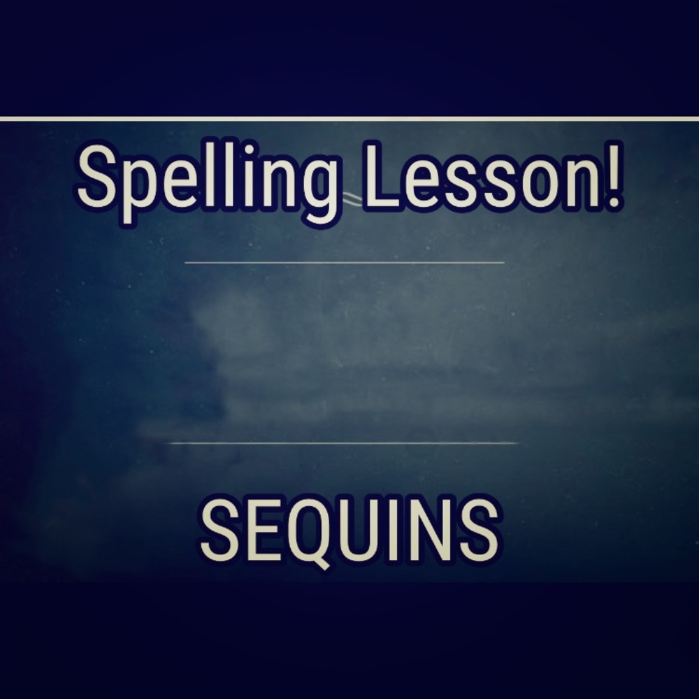 😉 Seen this word spelled so many ways; all wrong.